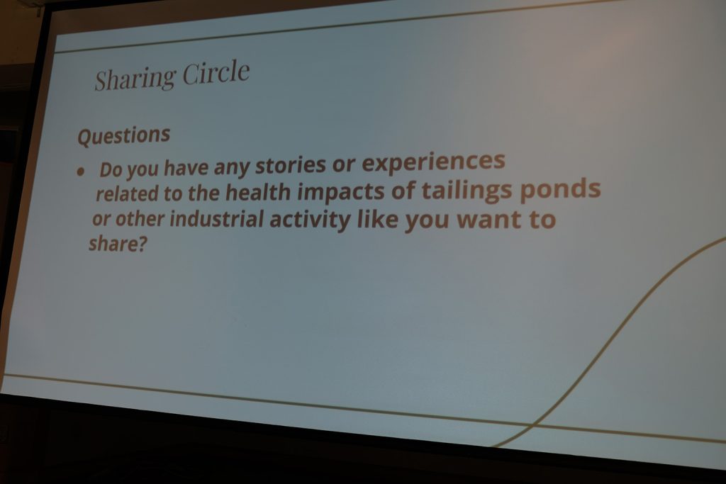 Sharing Circle presentation slide with a question: "Do you have any stories or experiences related to the health impacts of tailings ponds or other industrial activity like you want to share?"